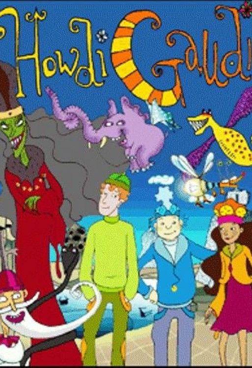 poster tv Howdi Gaudi