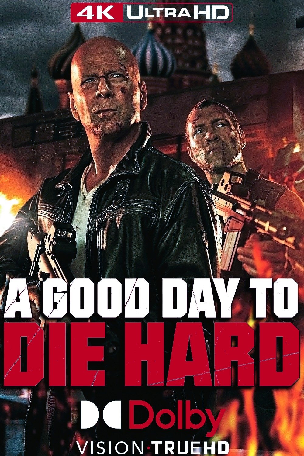 A Good Day to Die Hard