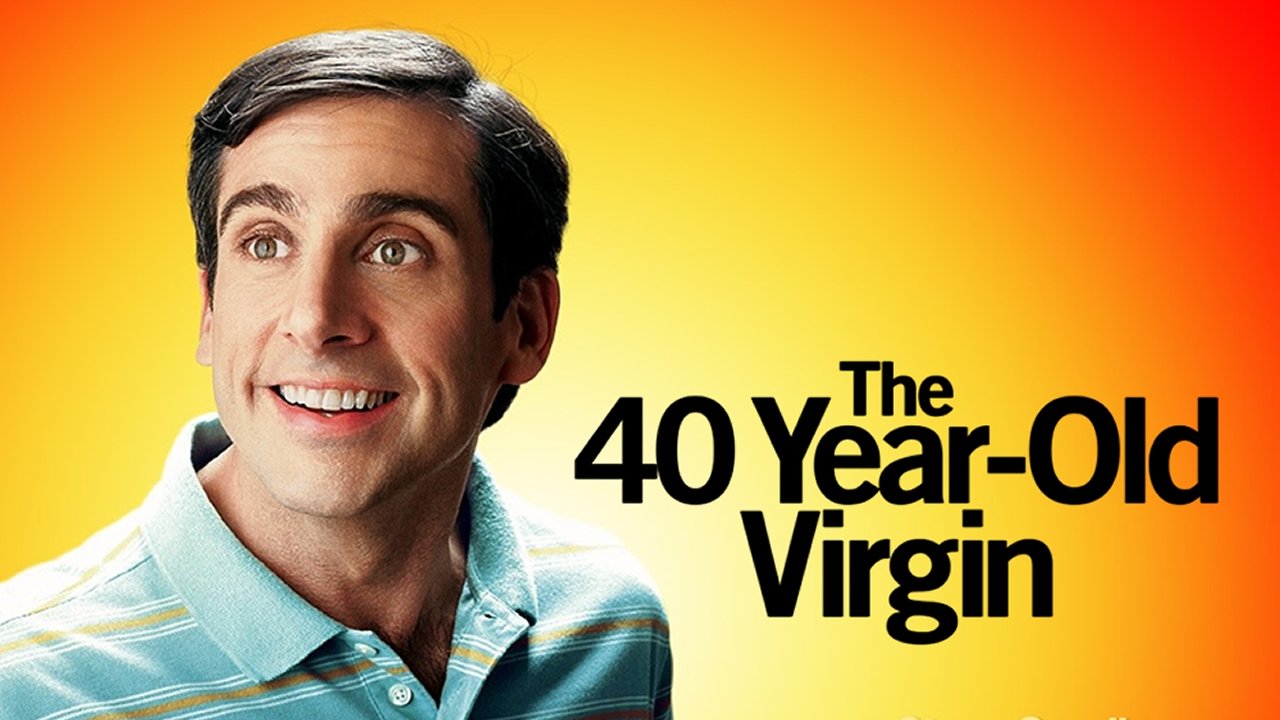 The 40 Year Old Virgin