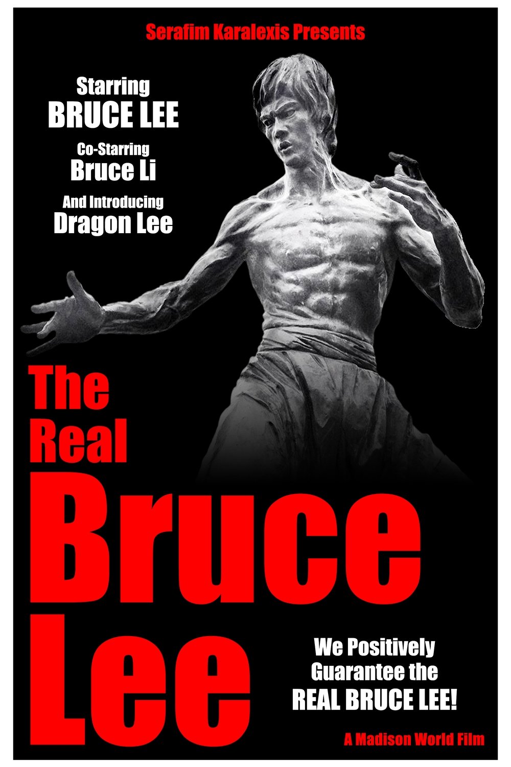 The Real Bruce Lee