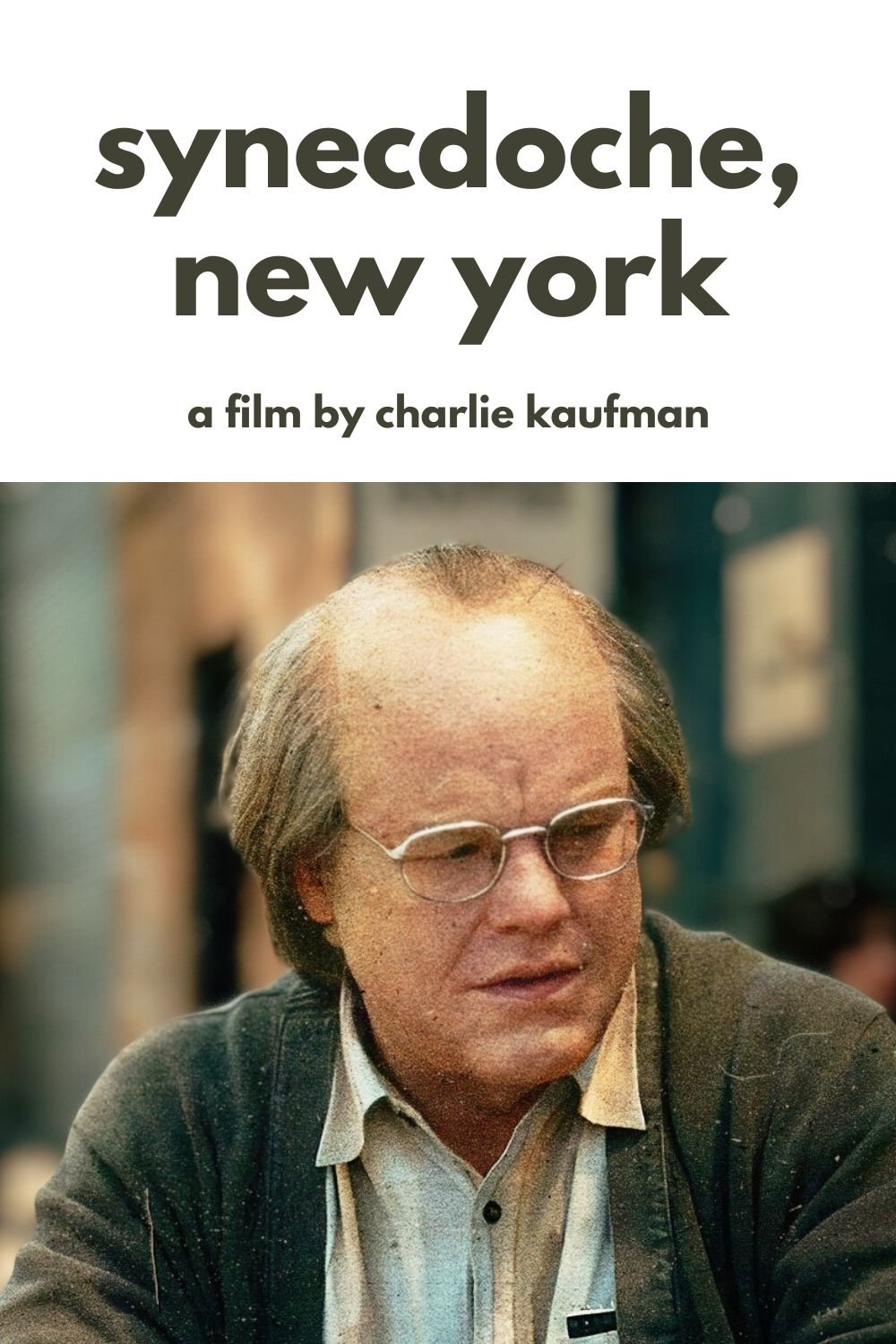 Synecdoche, New York