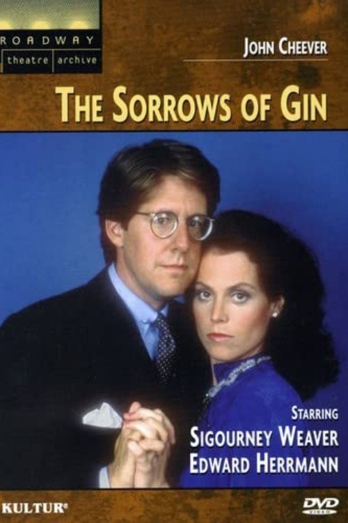 The Sorrows of Gin