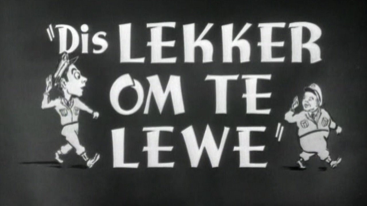 Dis Lekker om te Lewe (1957)