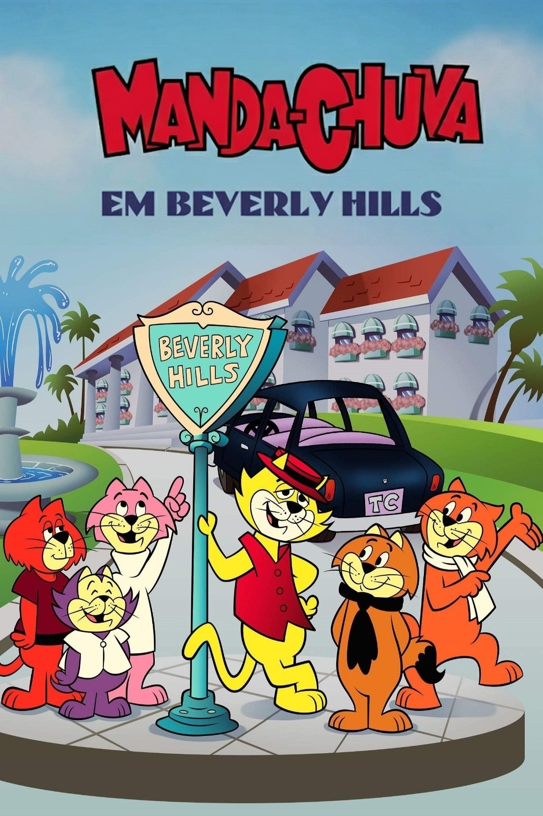 Manda-Chuva em Beverly Hills Manda-Chuva em Beverly Hills