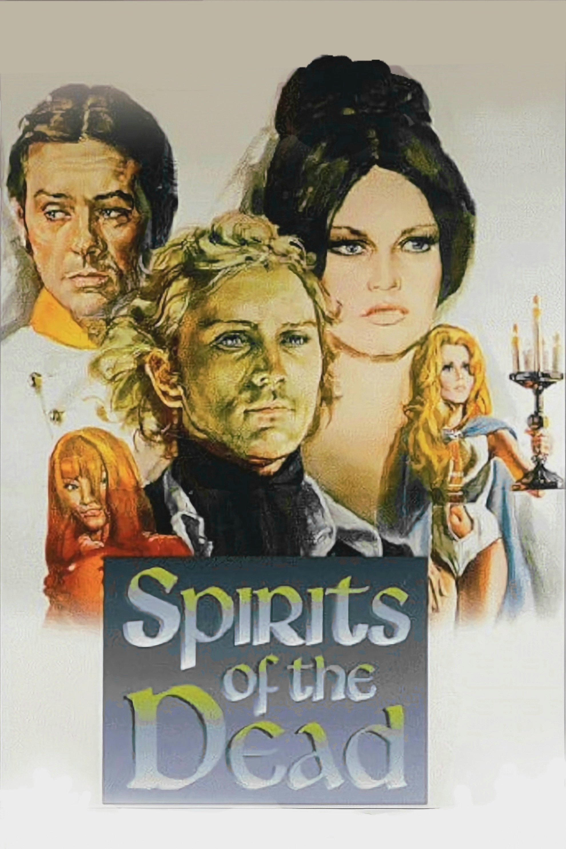 Spirits of the Dead