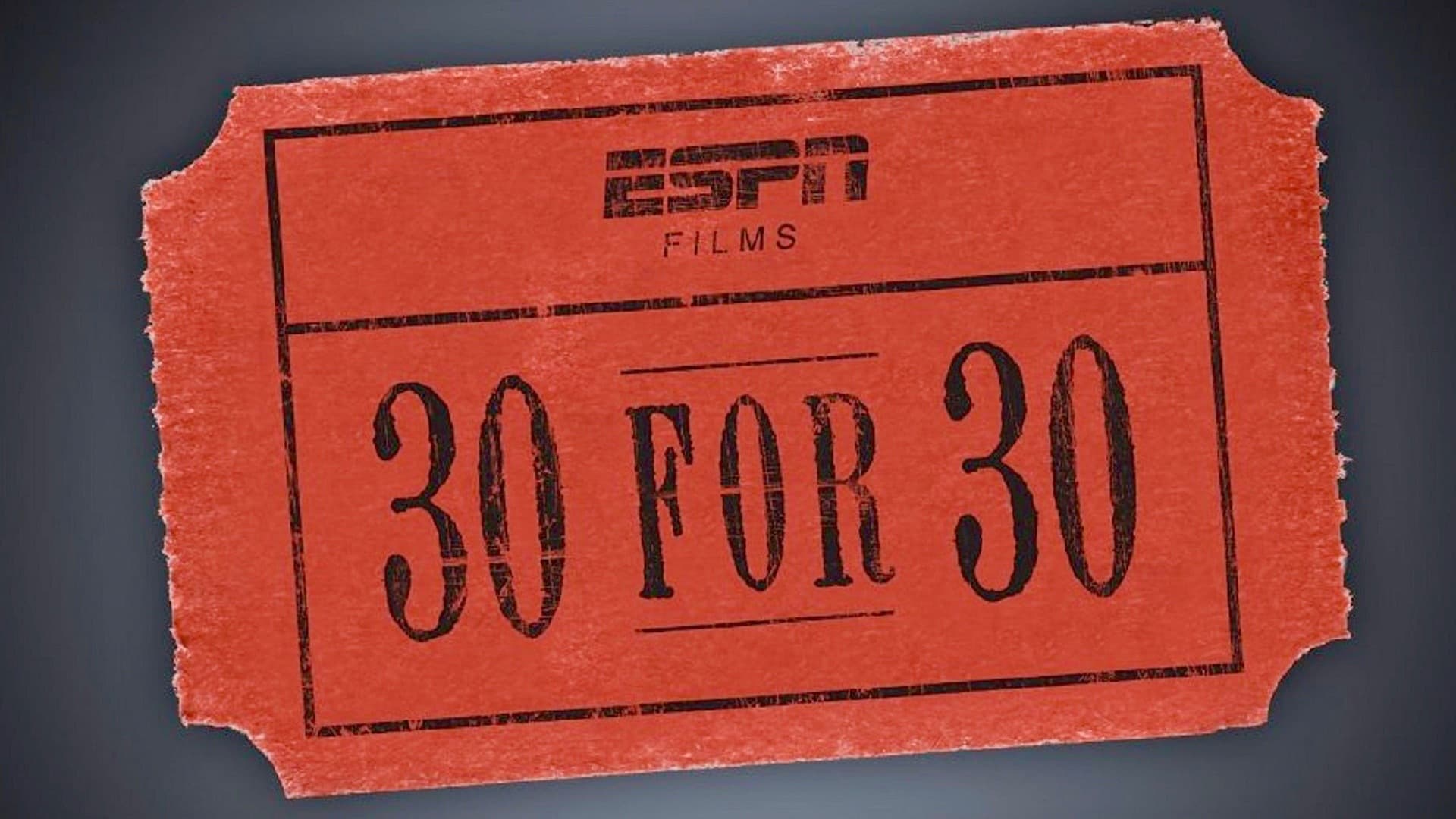 30 for 30 list of episodes