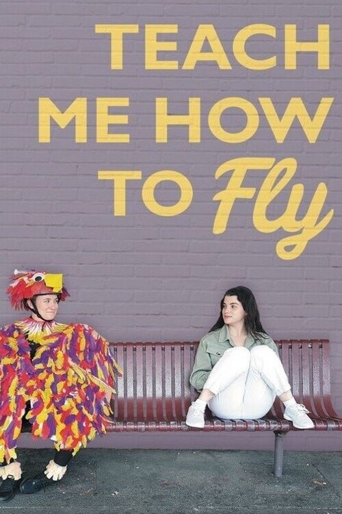 Teach Me How to Fly Teach Me How to Fly