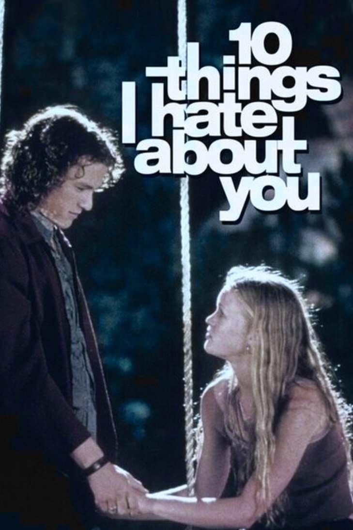 10 Things I Hate About You