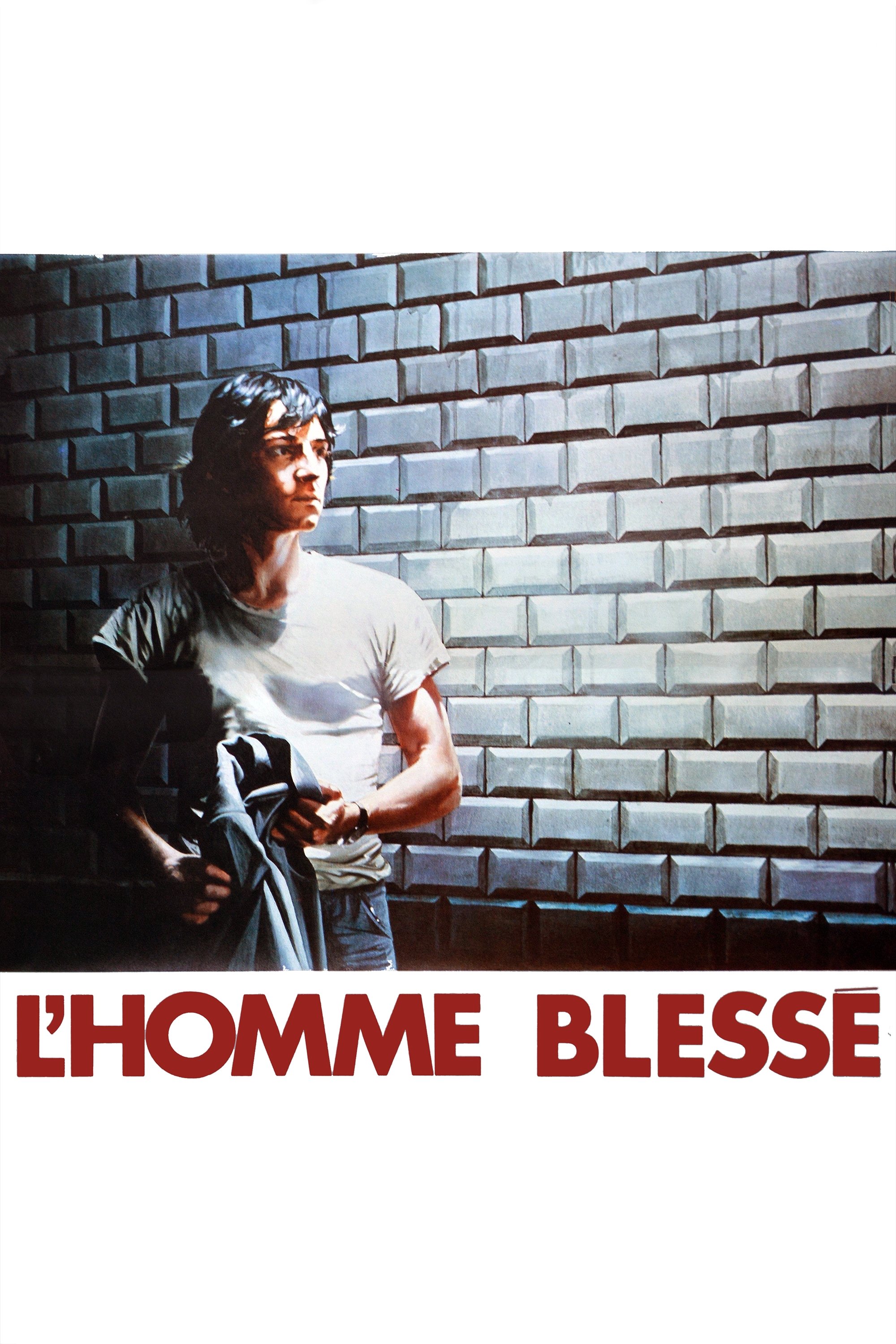 Affiche du film L'Homme blessé 140609