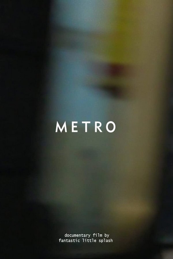METRO (2017)