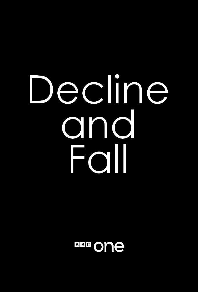 Decline and Fall Poster