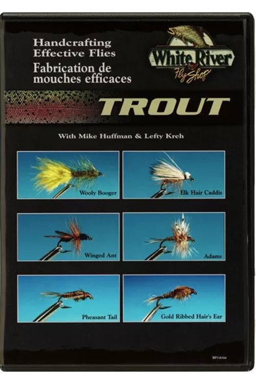 White River Fly Shop Handcrafting Effective Flies - Trout Video with Lefty Kreh & Mike Huffman