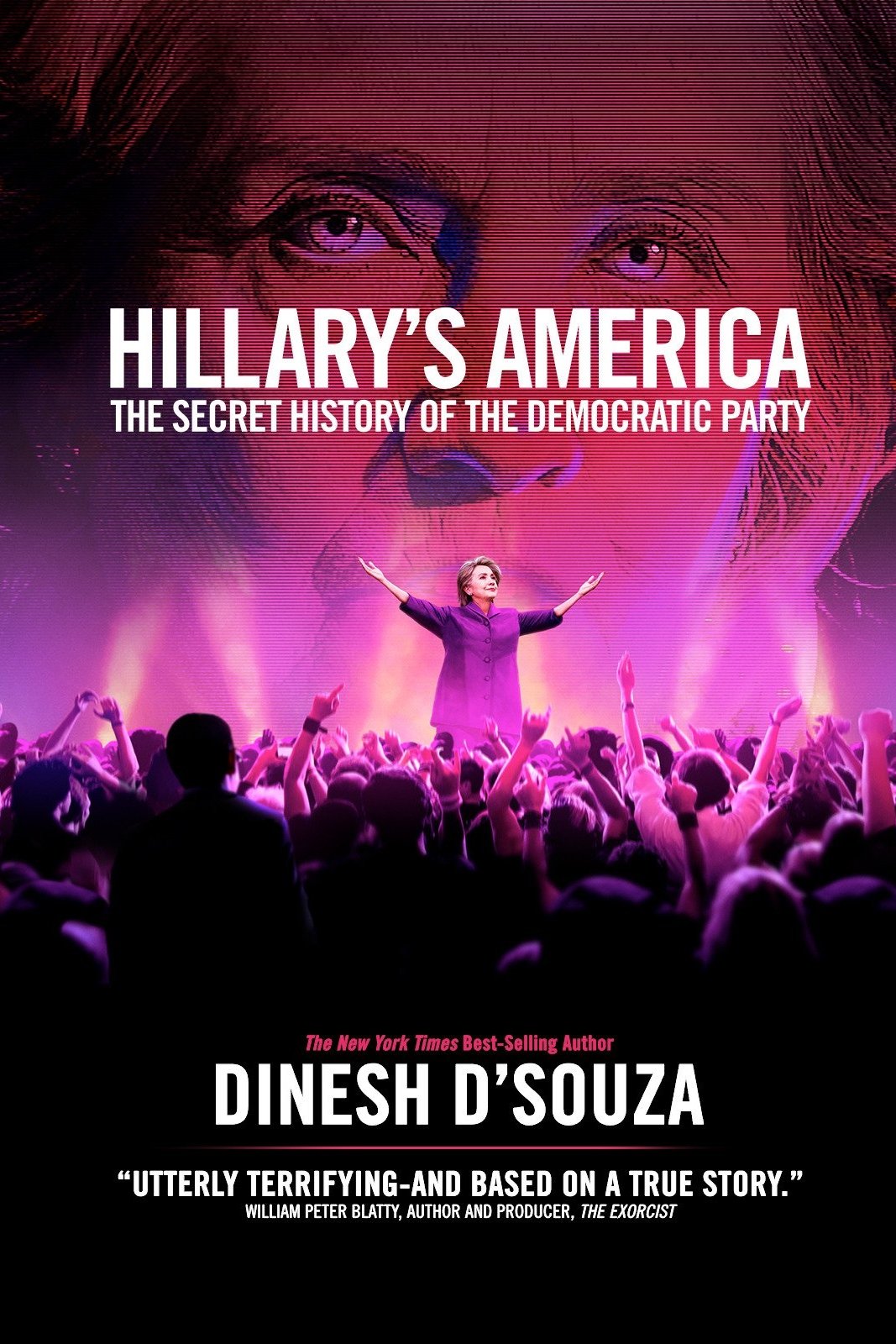 Hillary's America: The Secret History of the Democratic Party