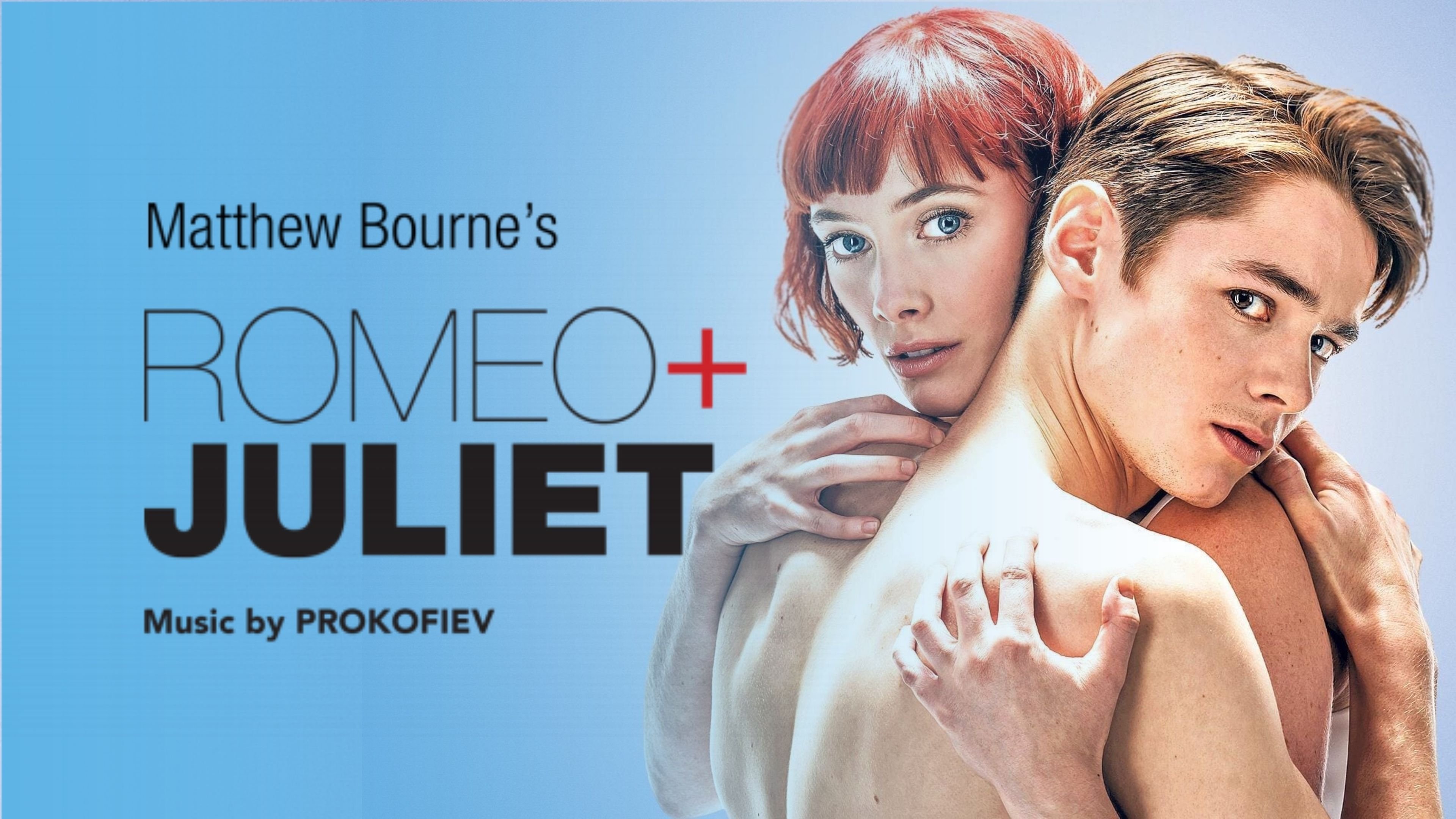 Matthew Bourne's Romeo + Juliet