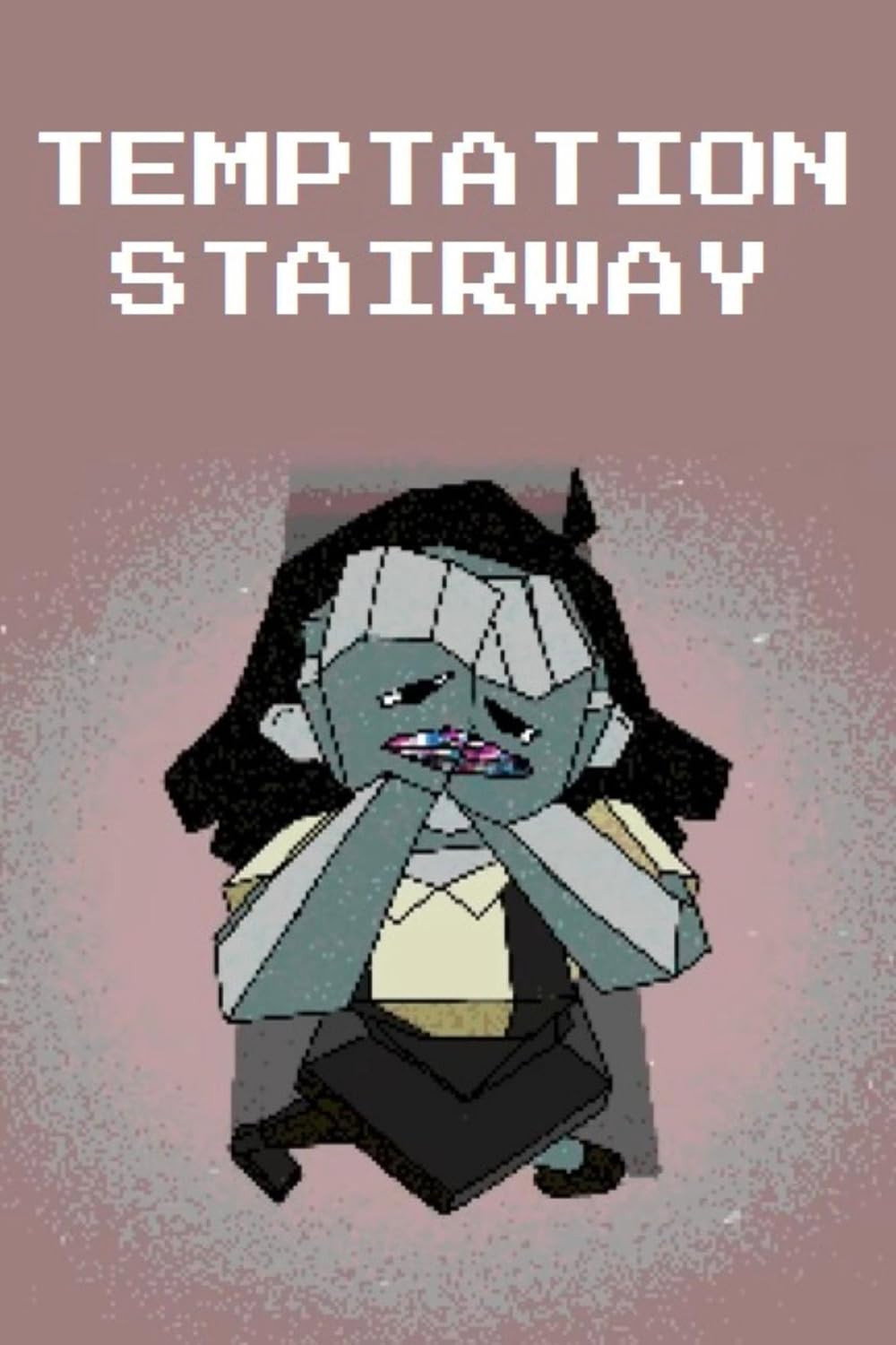ENA: Temptation Stairway