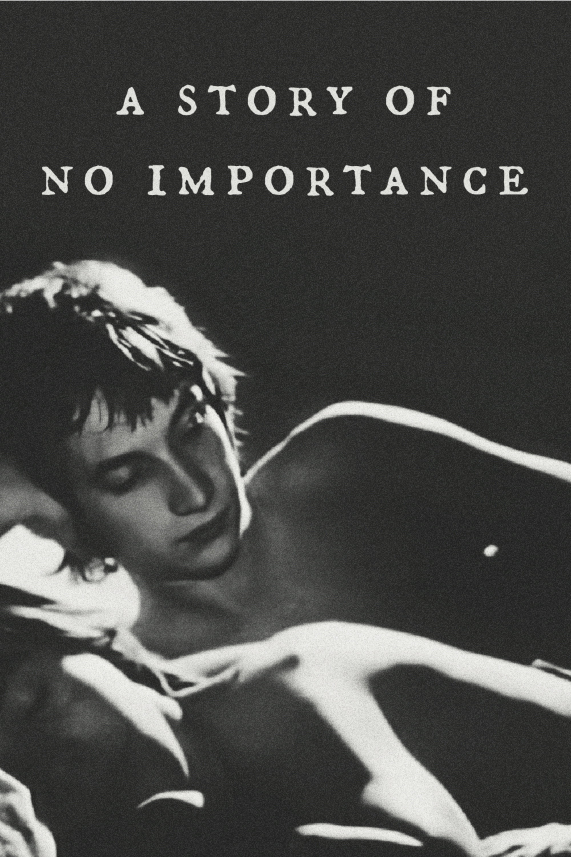 A Story of No Importance