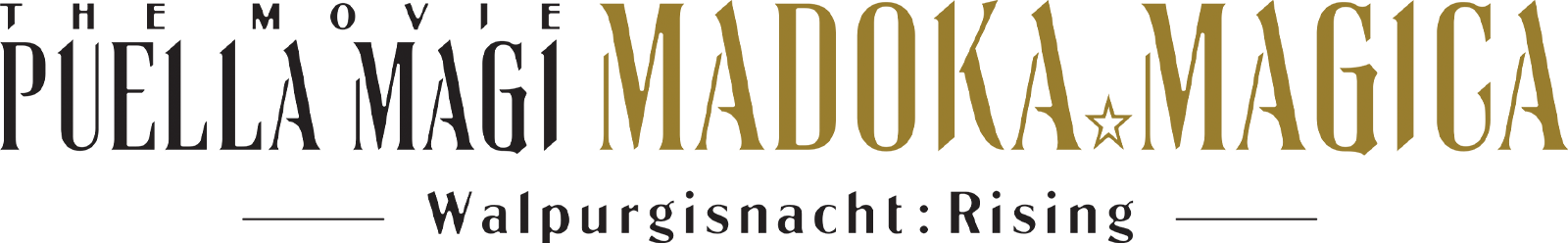 Puella Magi Madoka Magica the Movie -Walpurgisnacht: Rising-