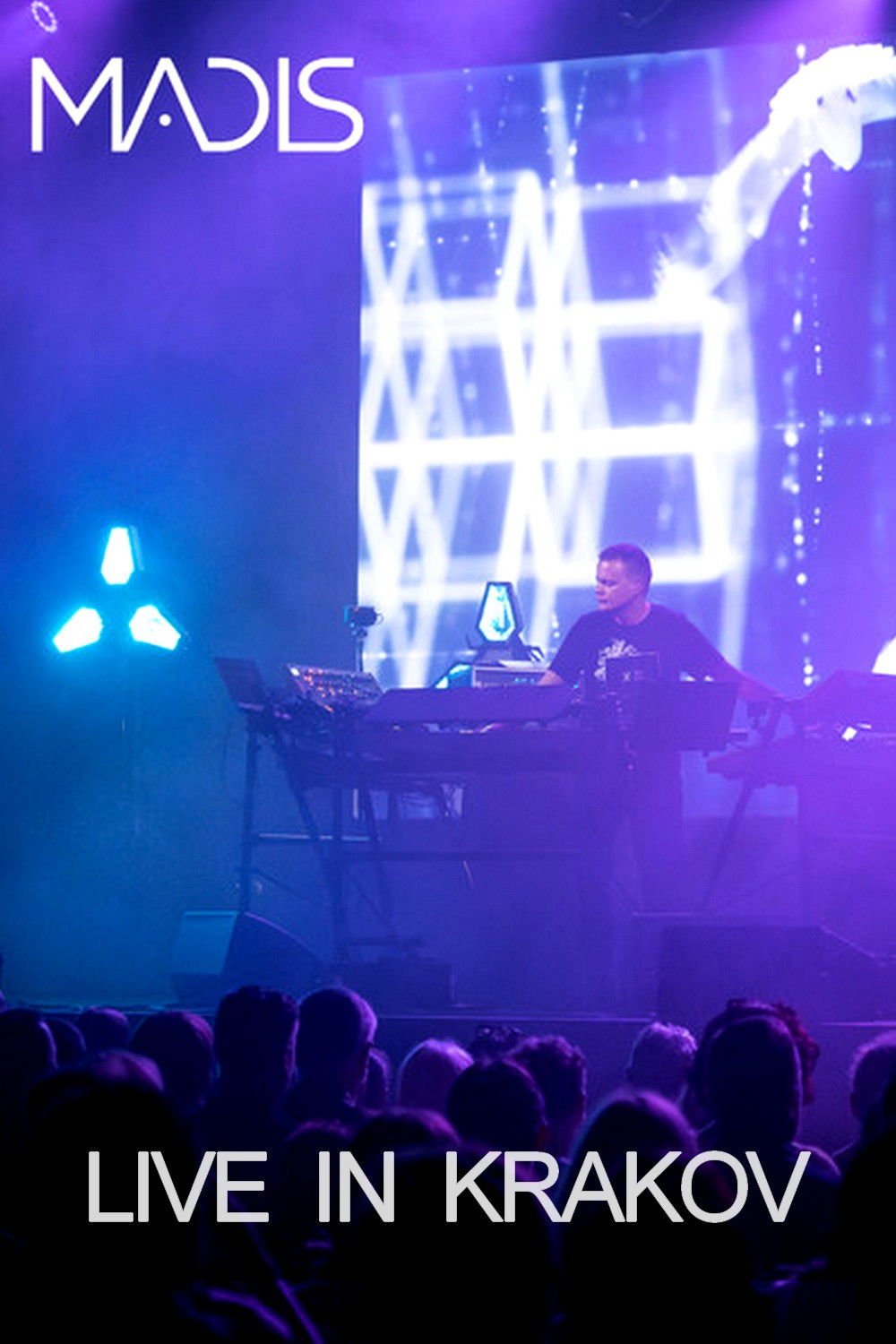 MADIS : Live in Krakow
