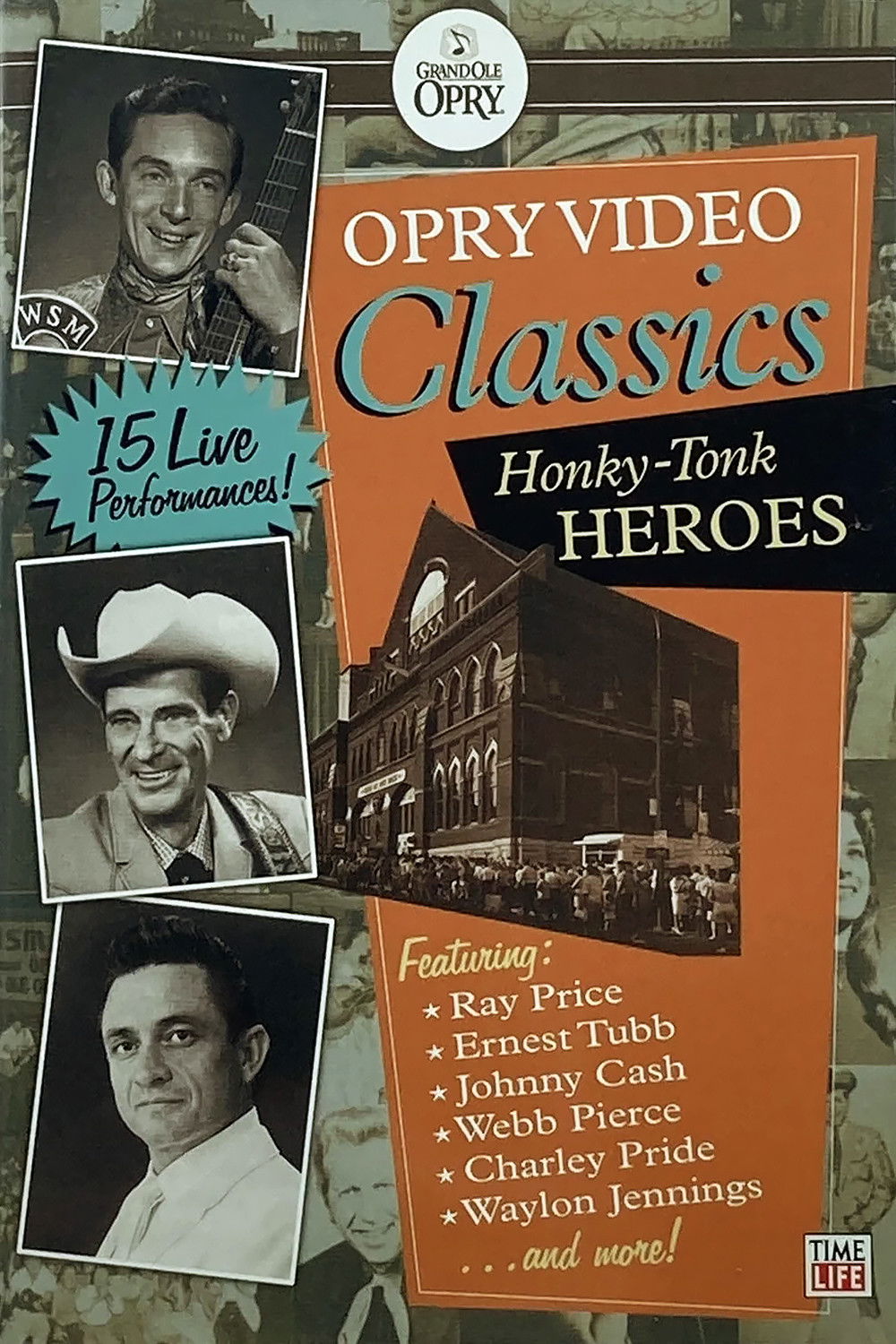 Opry Video Classics: Honky-Tonk Heroes