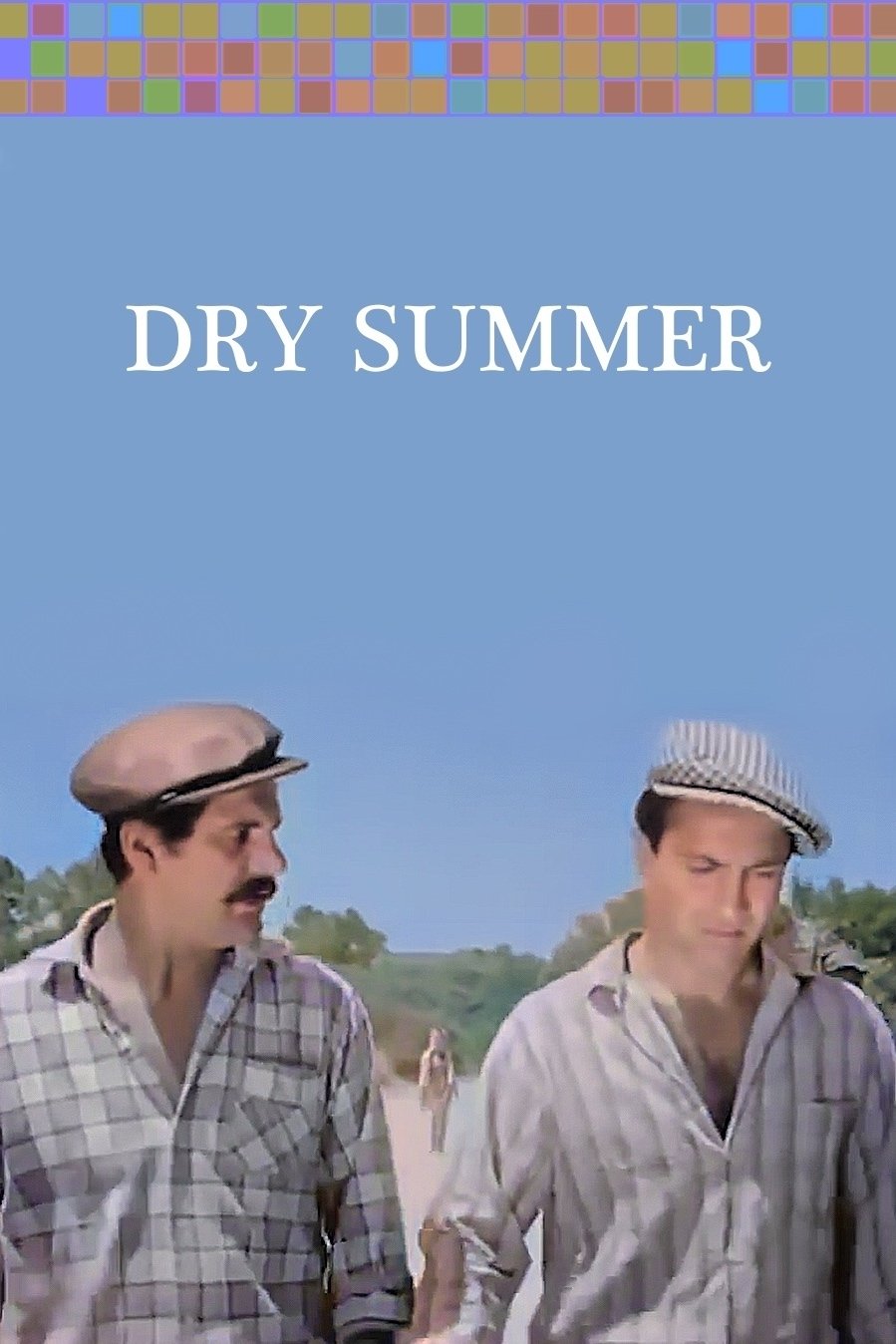 Dry Summer