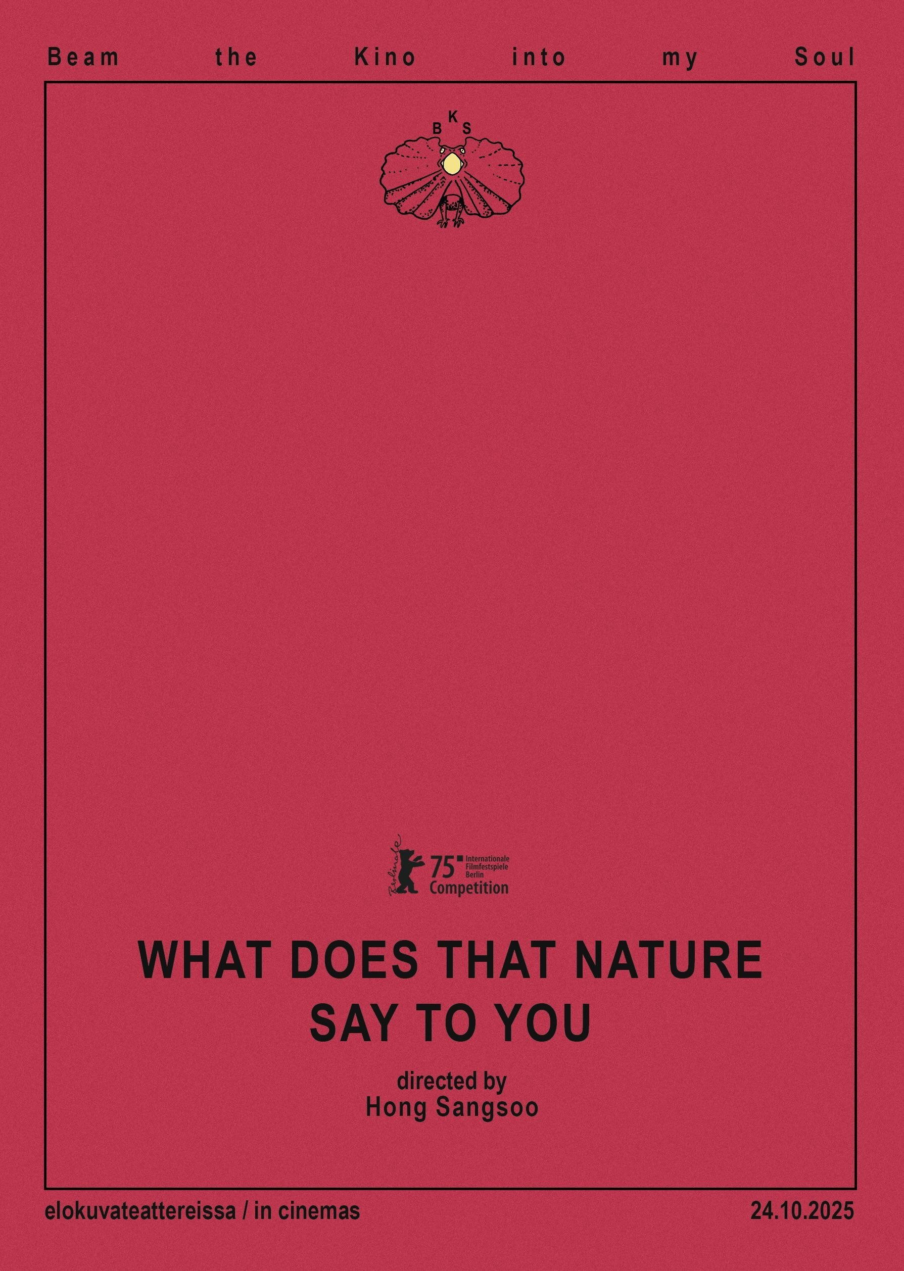 What Does That Nature Say To You (2025)