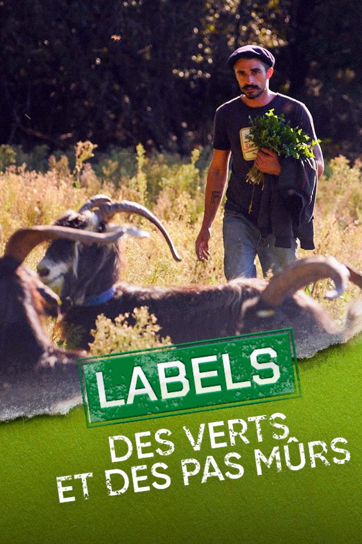 Labels : Des verts et des pas m&ucirc;rs