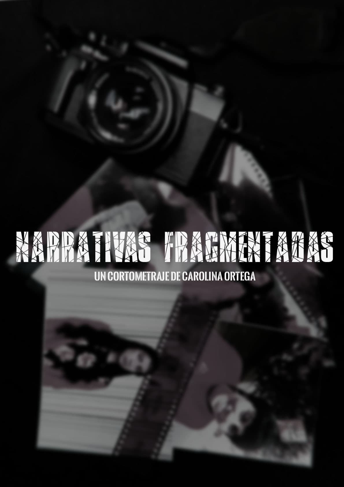Fragmented Narratives