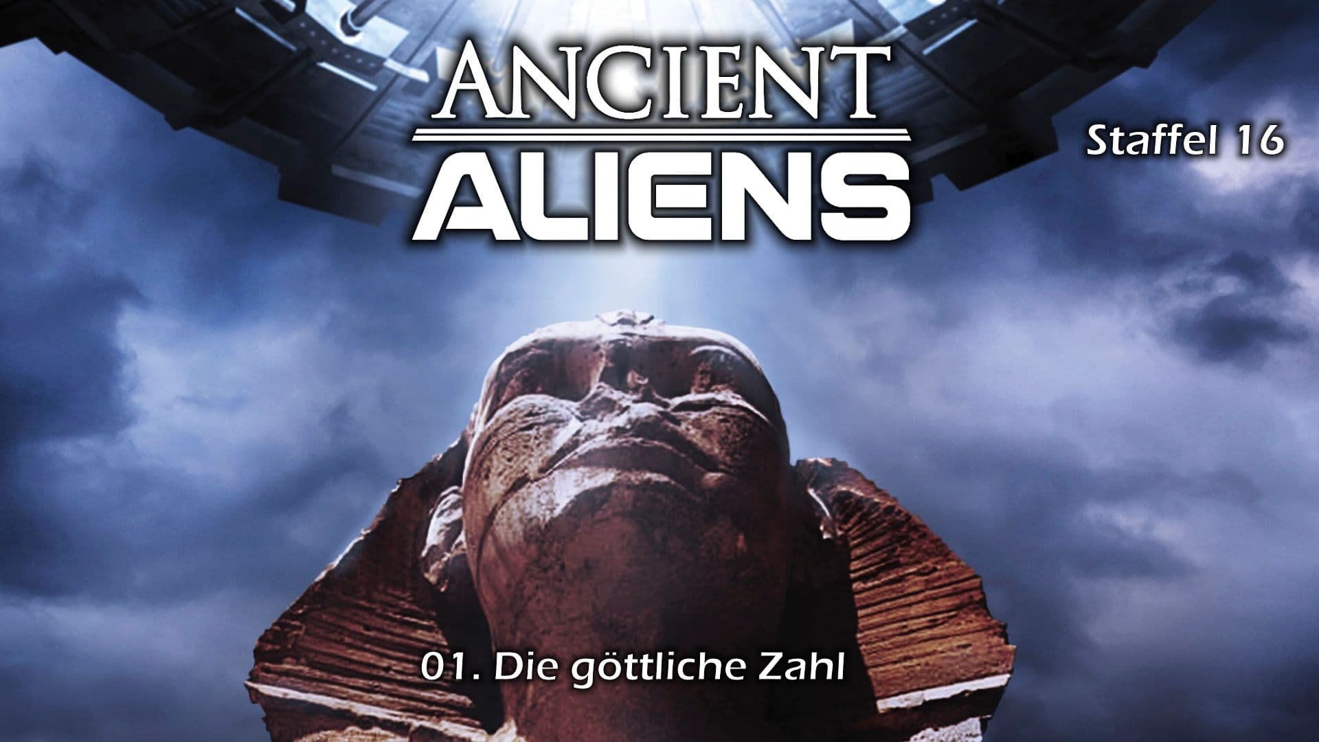 Ancient Aliens - Unerklärliche Phänomene - Staffel 13