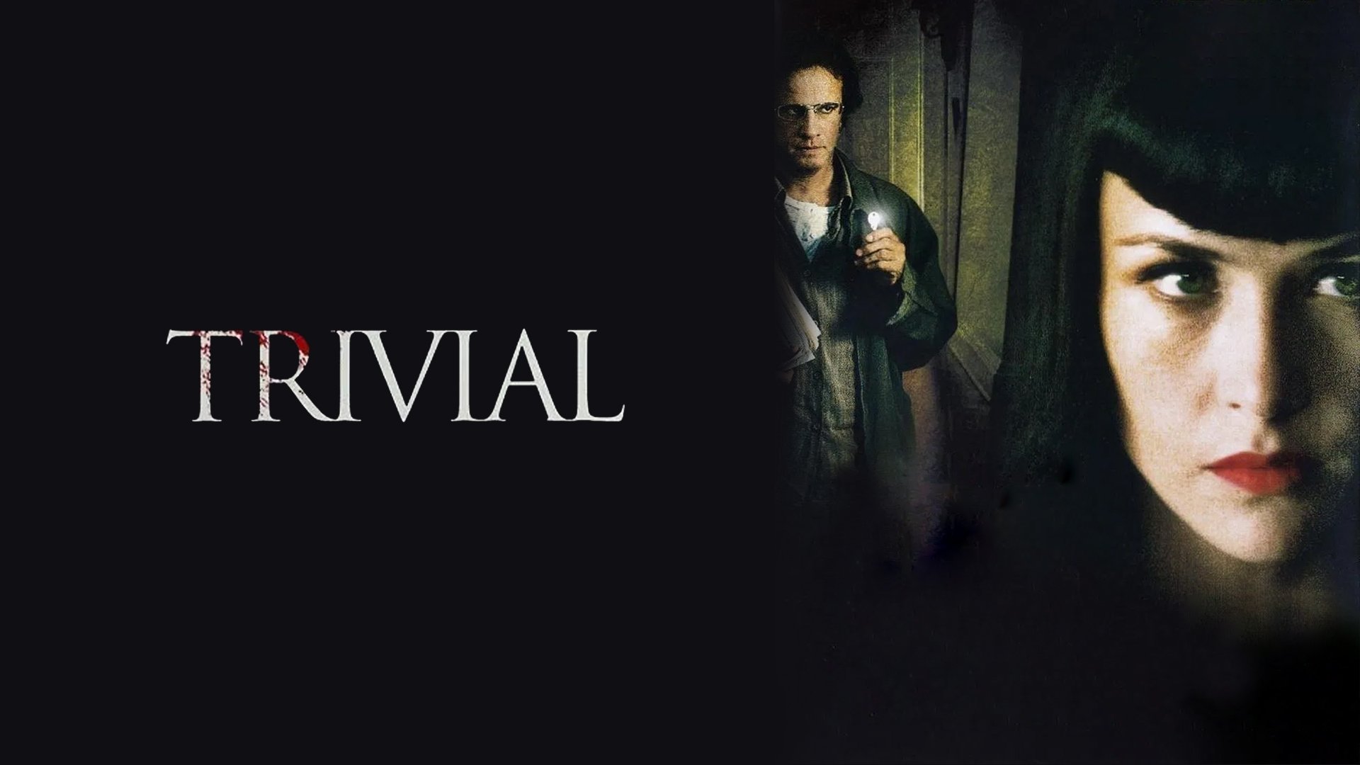 Trivial (2007)