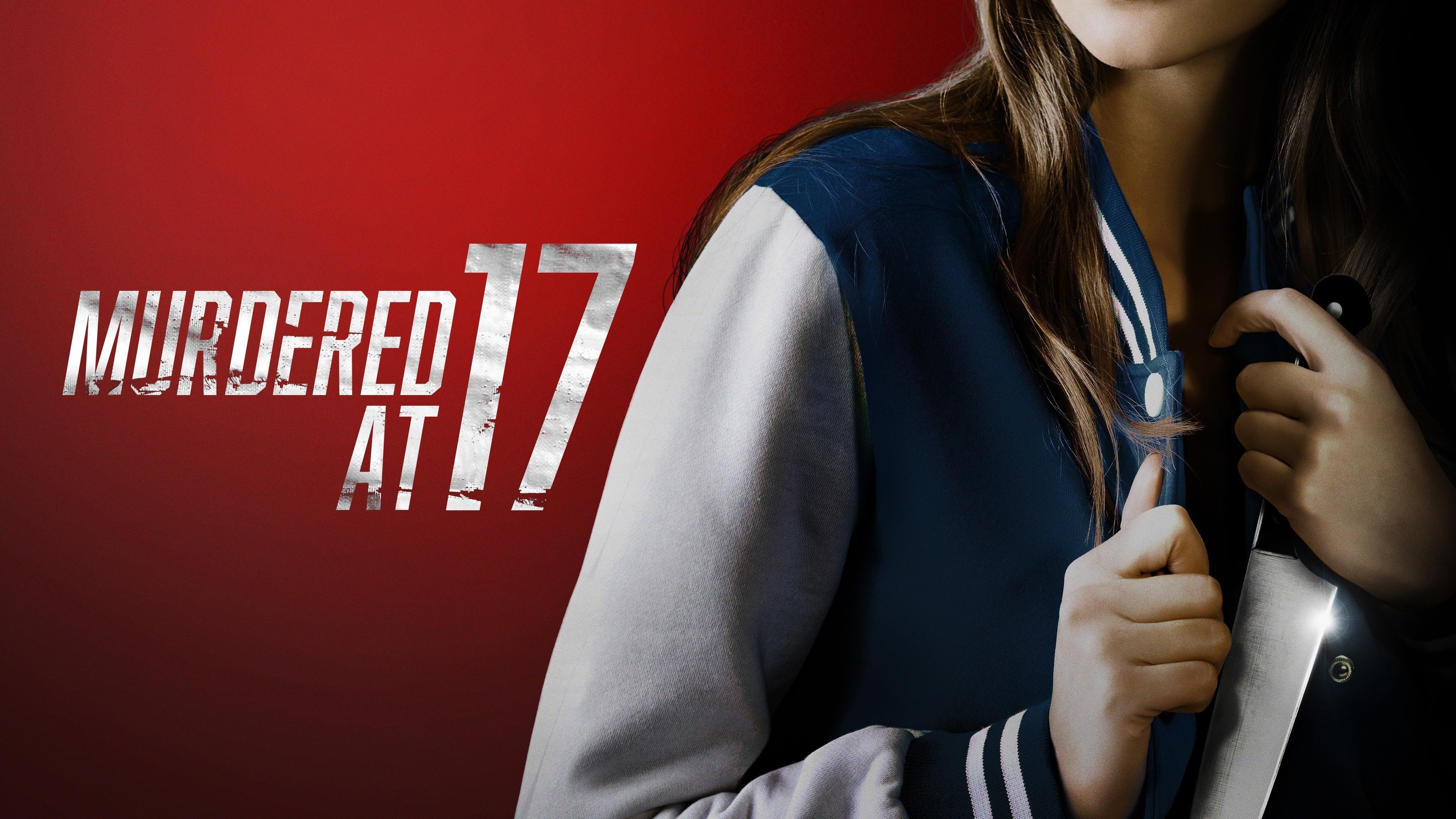 Murdered at 17 (2018)