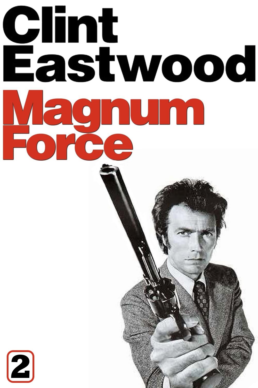 Magnum Force.