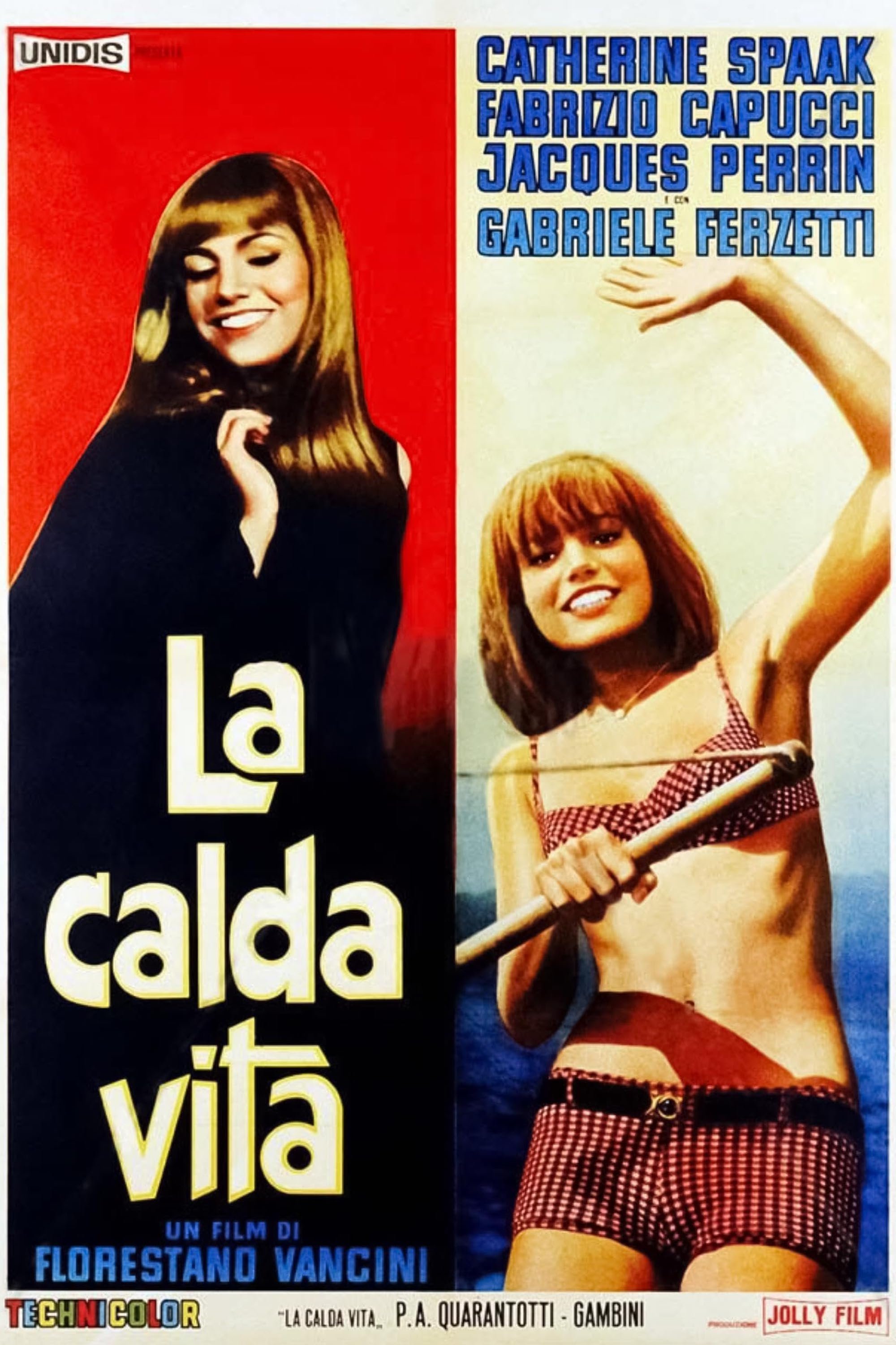 La calda vita