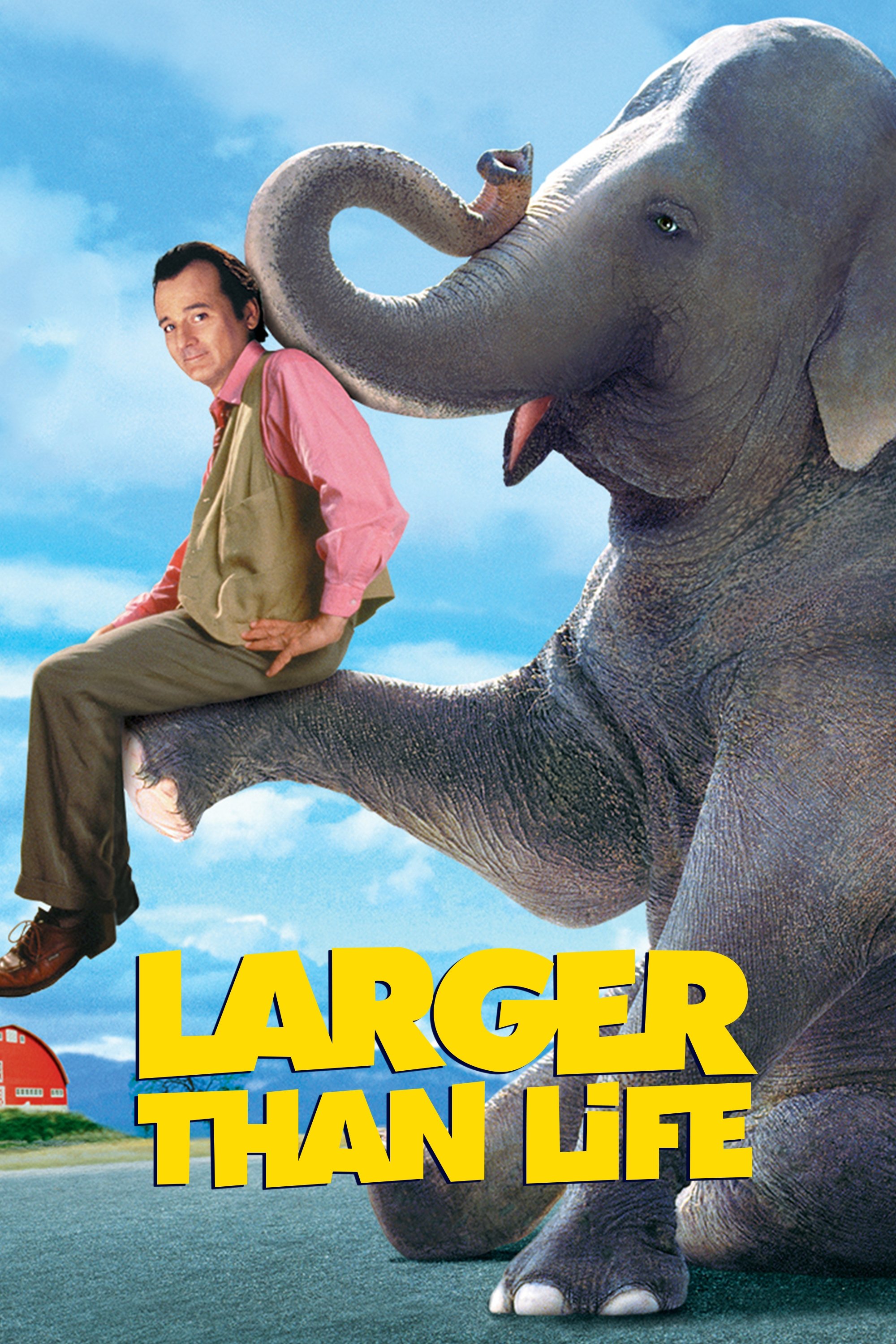 Larger Than Life