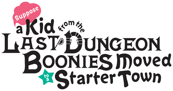 Suppose a Kid from the Last Dungeon Boonies moved to a starter town?