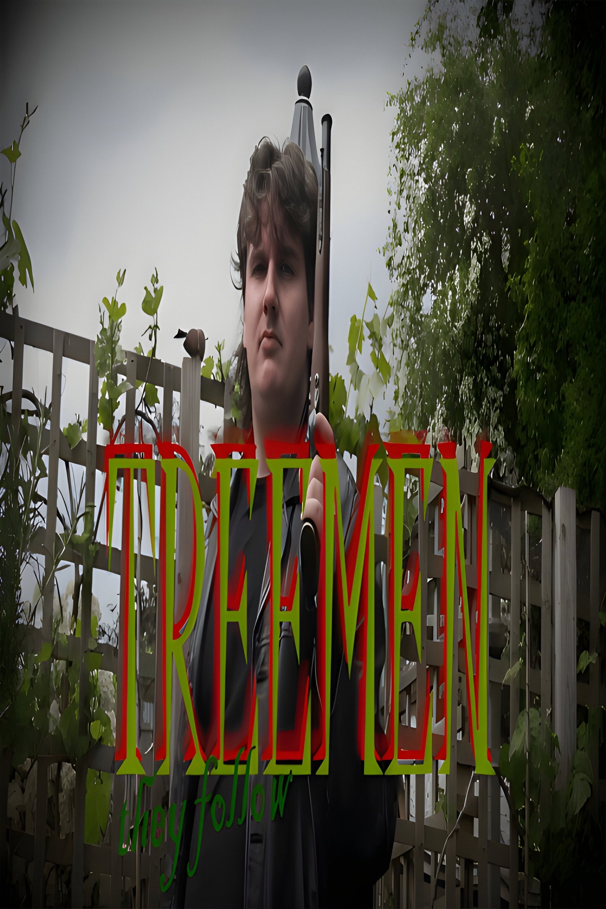TREEMEN: They Follow