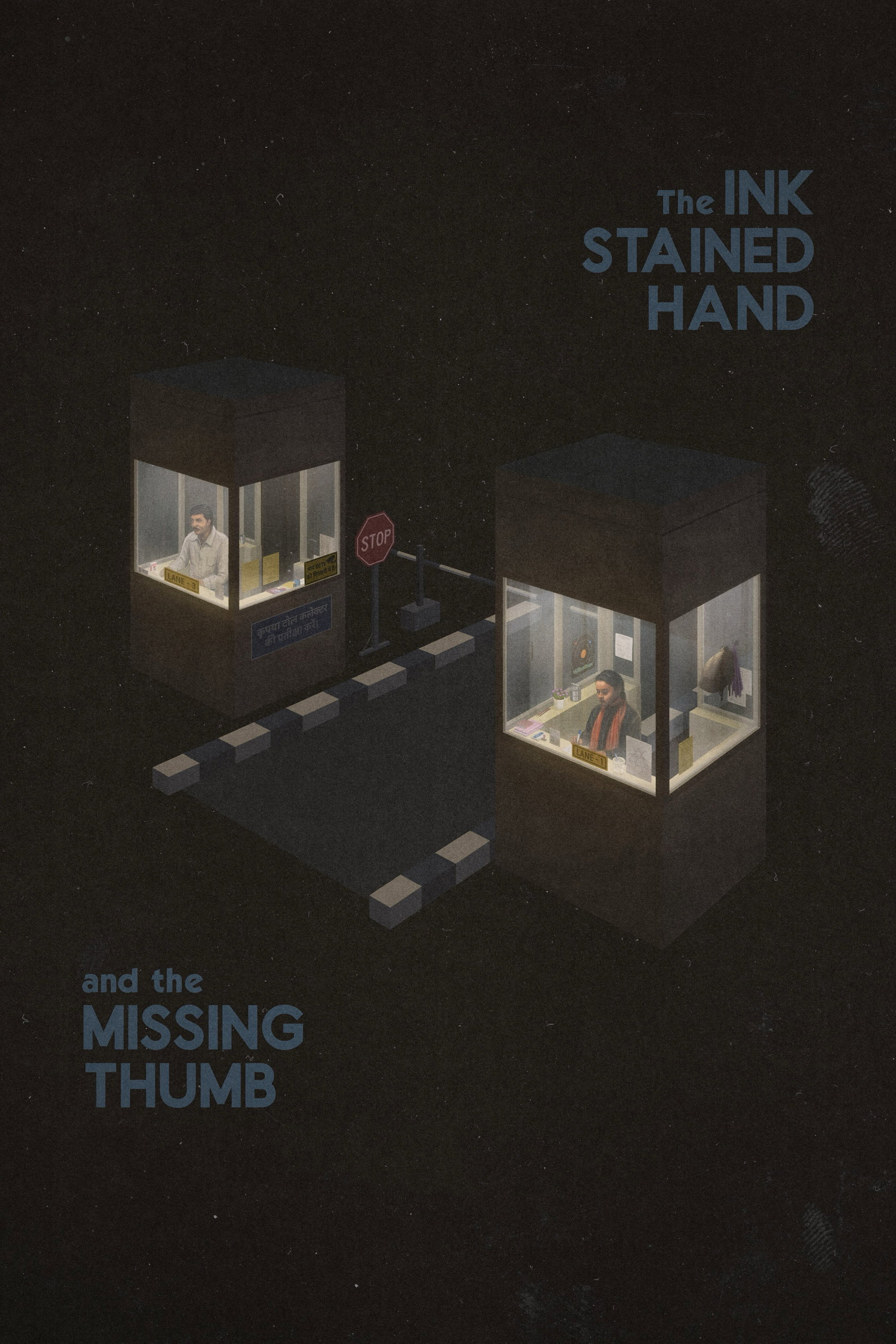 The Ink-Stained Hand and the Missing Thumb poster