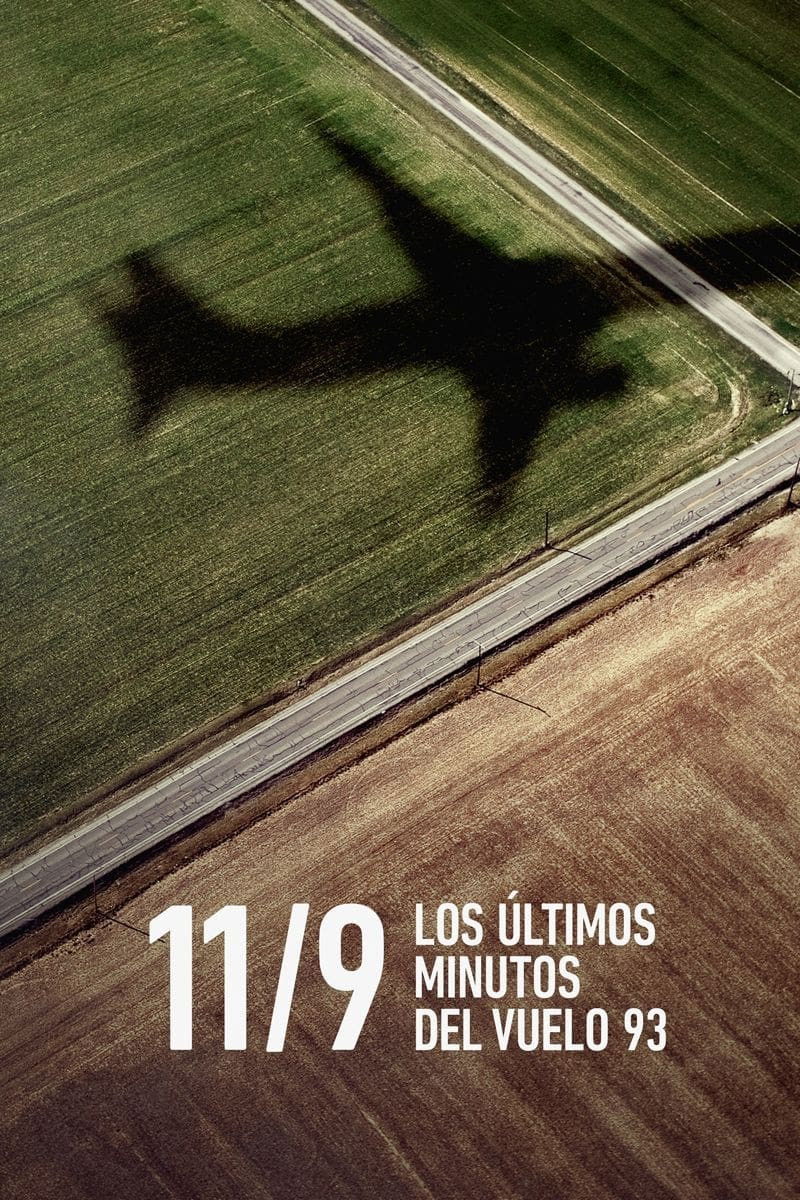 9/11: Los últimos minutos del vuelo 93