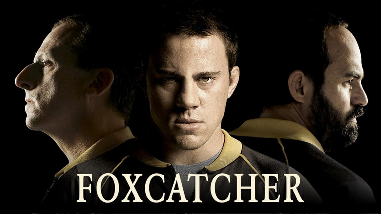 Foxcatcher (2014)