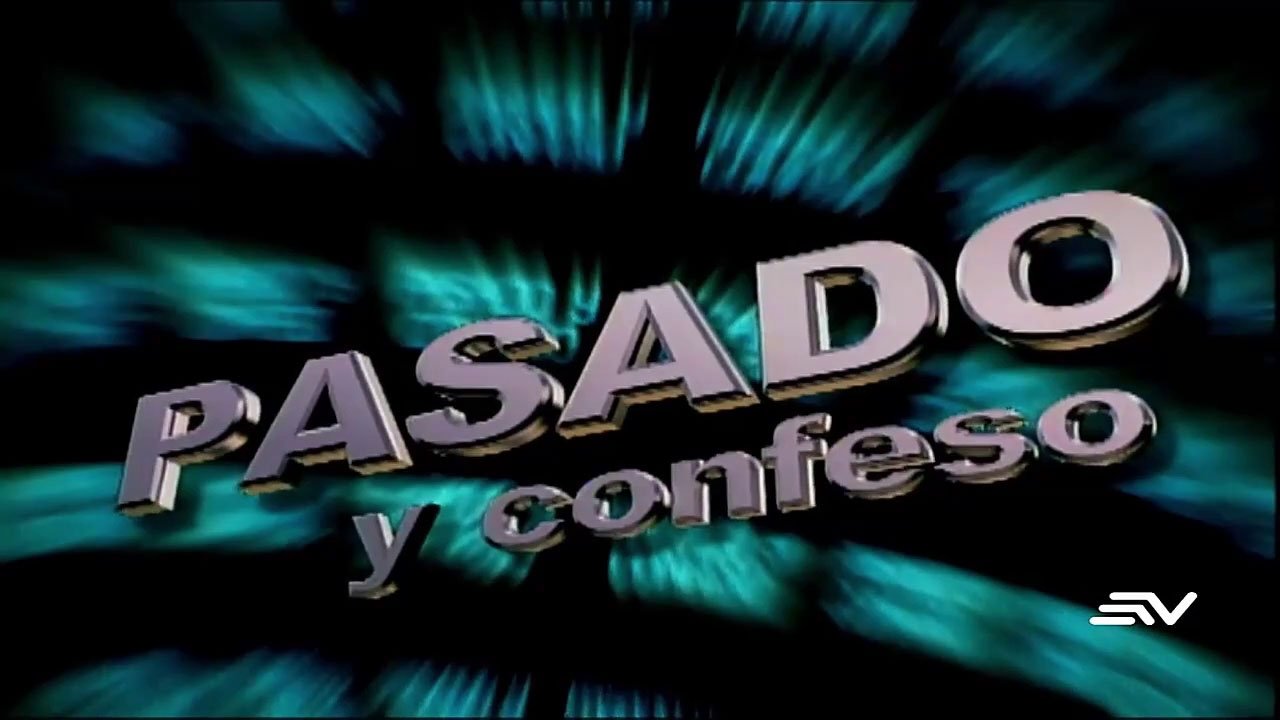 Pasado y Confeso poster