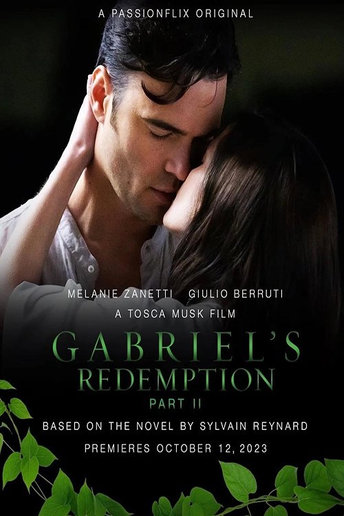 Gabriel's Redemption: Part II