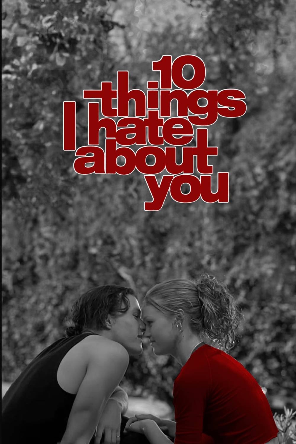10 Things I Hate About You