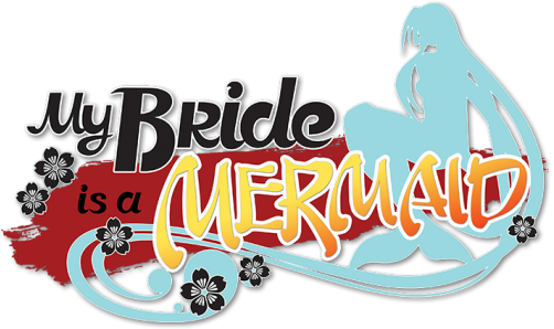 My Bride is a Mermaid