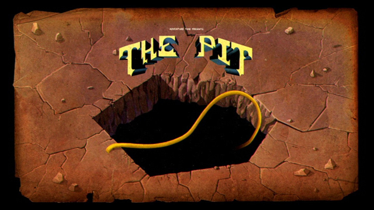 Adventure Time Season 5 :Episode 41  The Pit
