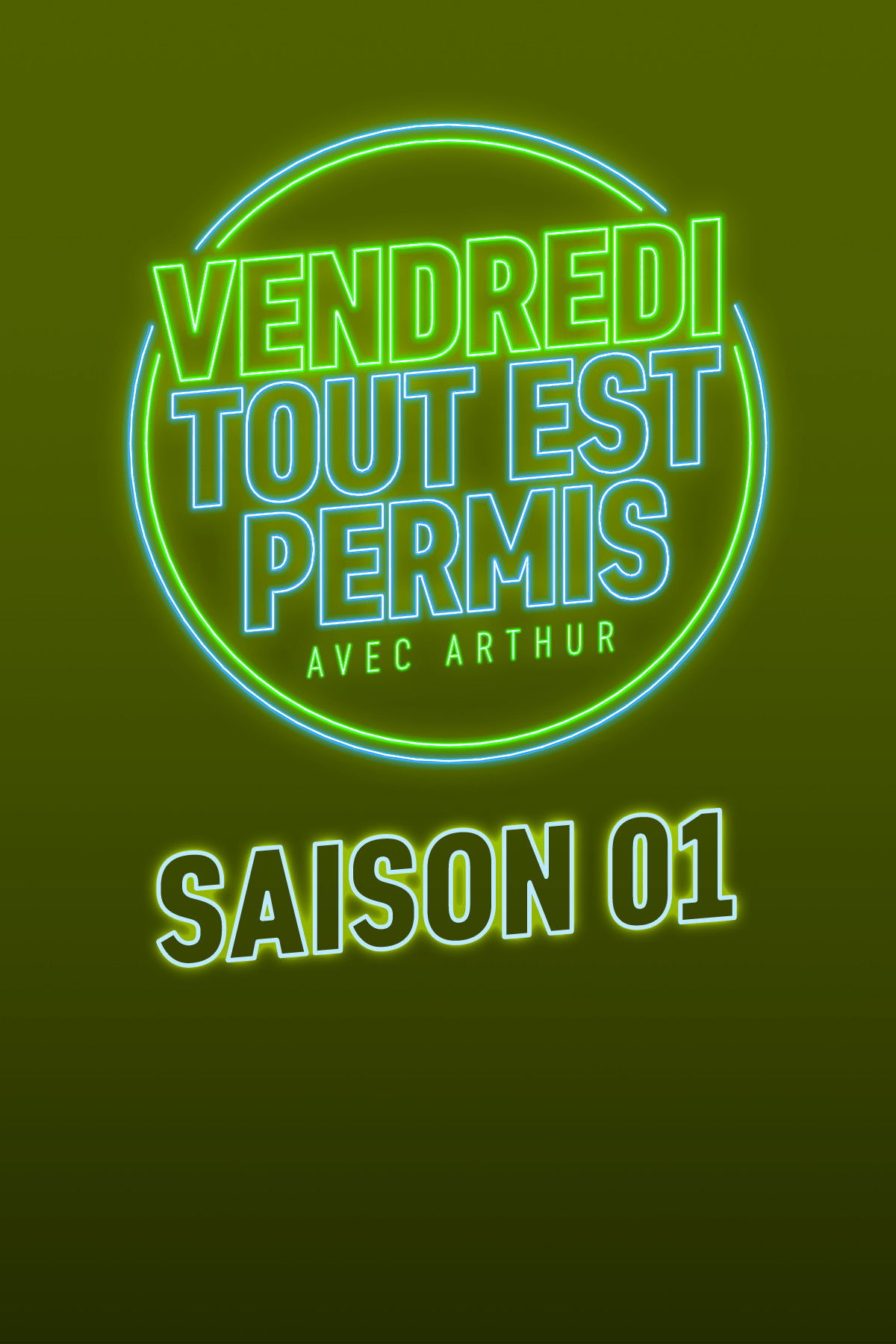 Vendredi, tout est permis - Season 1