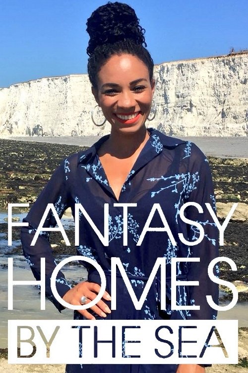 Fantasy Homes by the Sea - Season 7