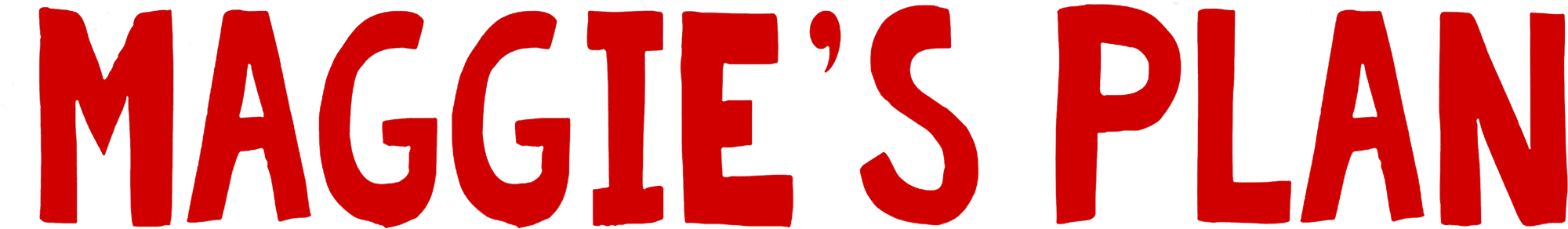 Maggie's Plan Logo
