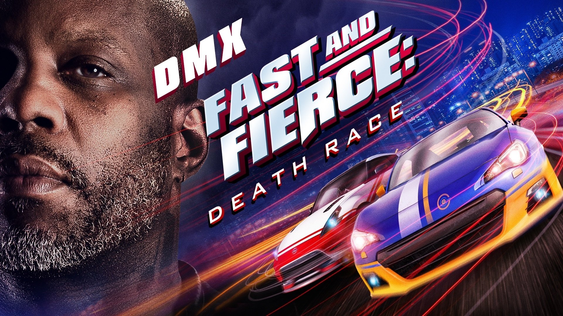 Fast and Fierce: Death Race (2020)