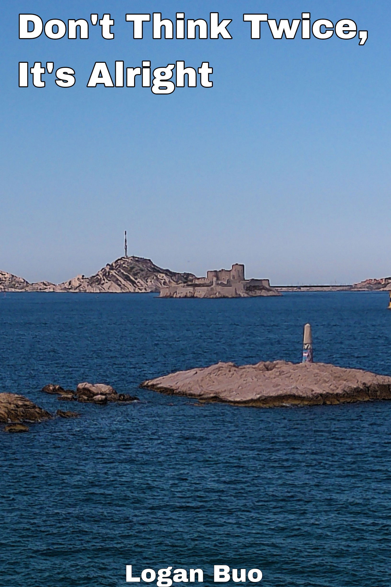 Don't Think Twice, It's Alright - A Film By Logan Buo