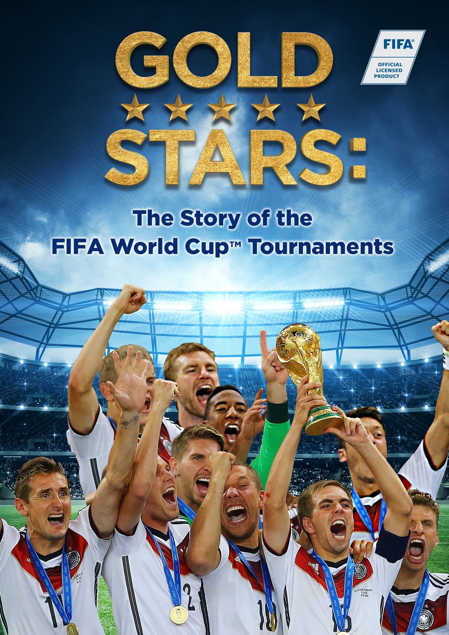 Gold Stars: The Story of the FIFA World Cup Tournaments Poster