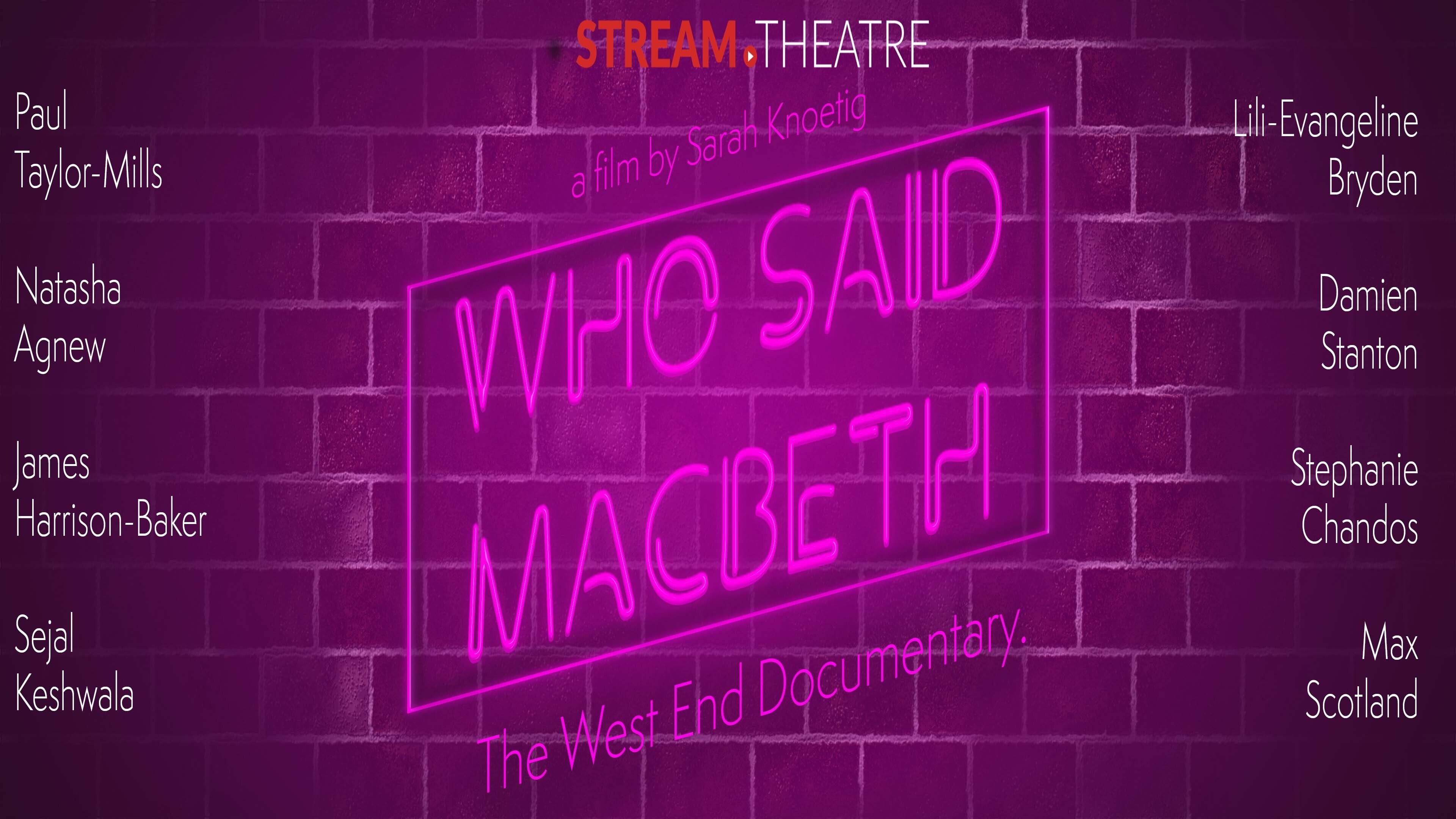 Who Said Macbeth (2021)